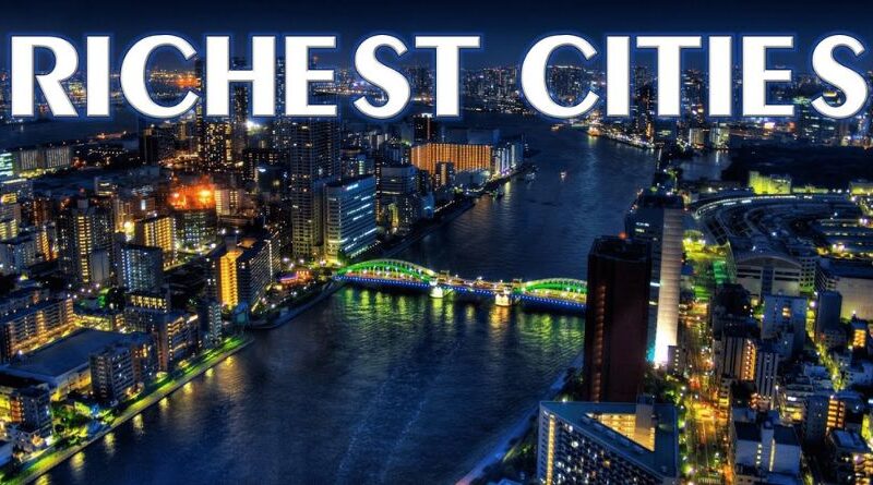 https://www.thetealmango.com/featured/richest-cities-in-the-world/ 2189 501.94 222 richest city in the world