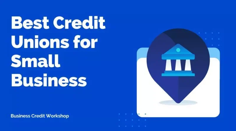 best credit union for small business