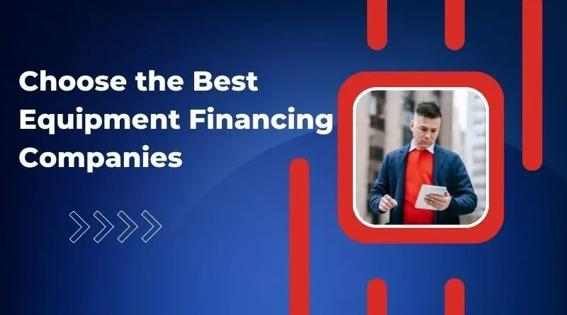 equipment financing company