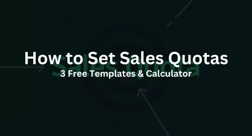 How to Set Sales Quotas