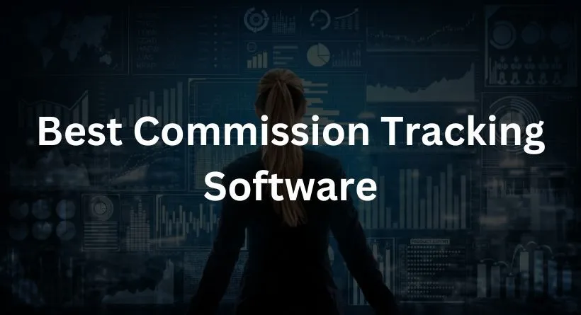 Best Commission Tracking Software